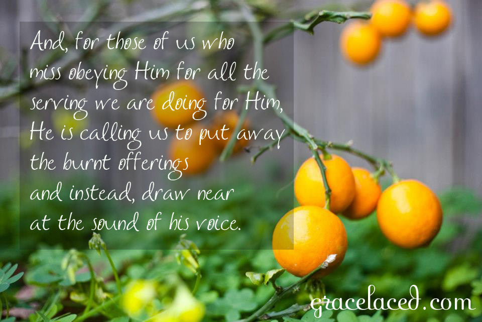 That Which Feeds Obedience