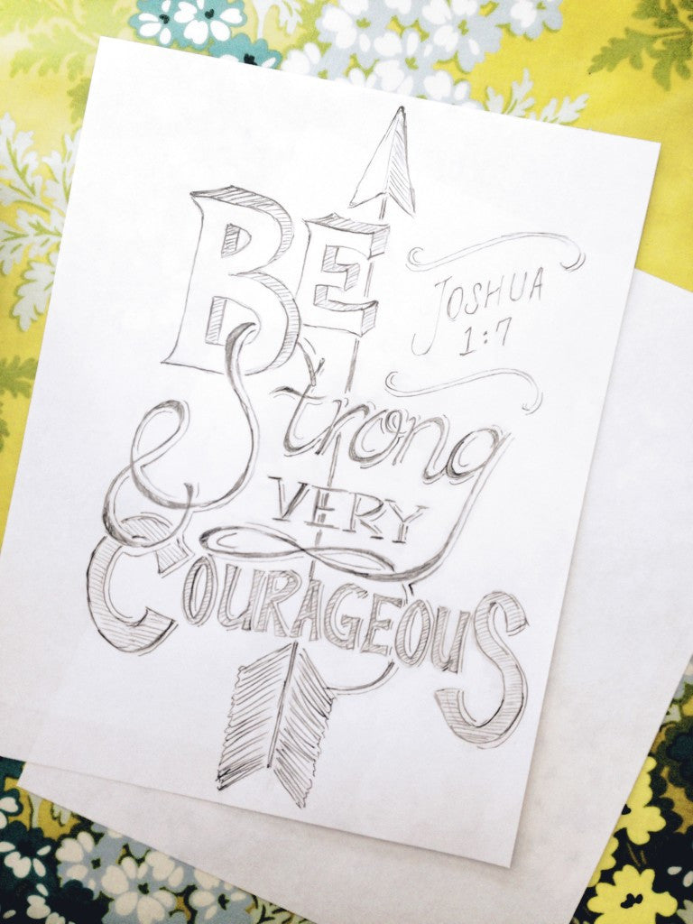 Be Strong and Courageous {Drawing Close, Day 4}