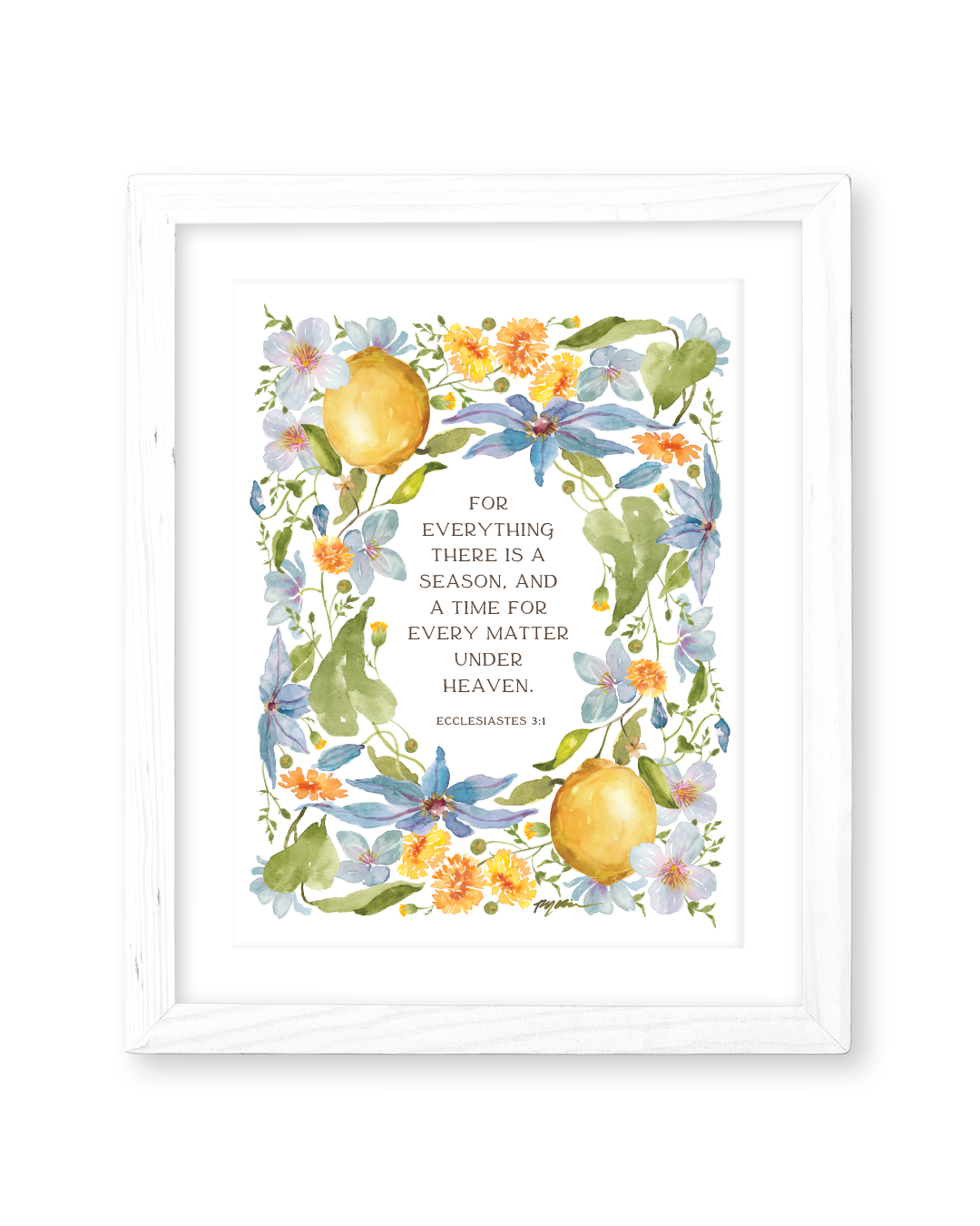 Ecclesiastes 3:1 | For Everything There Is A Season Print
