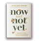 Now and Not Yet {Signed Copy}