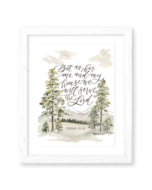 Joshua 24:15 | As For Me and My House Print