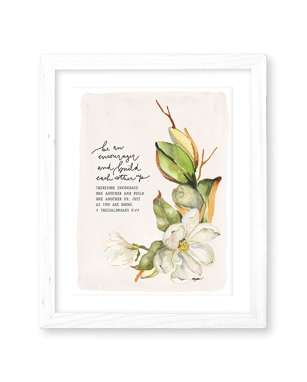 1 Thessalonians 5:11 | Be An Encourager Print (Foundation 5)