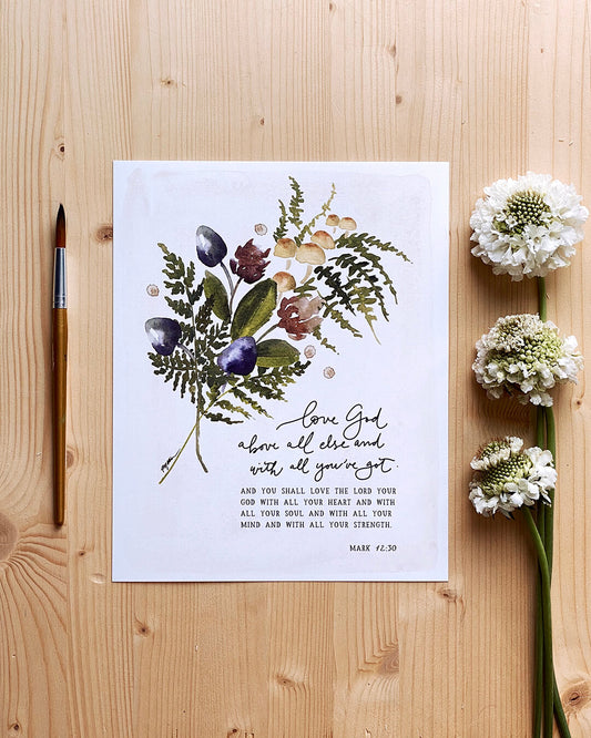 Mark 12:30 | Love God Print (Foundation 1)