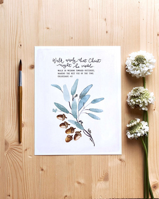 Colossians 4:5 | Walk Wisely Print (Foundation 7)
