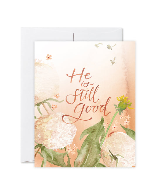 He Is Still Good Notecards