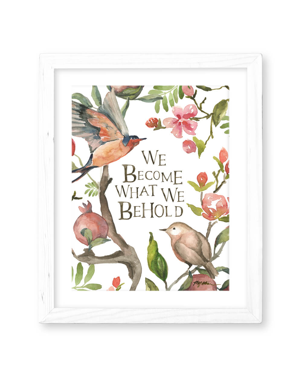 We Become What We Behold Print