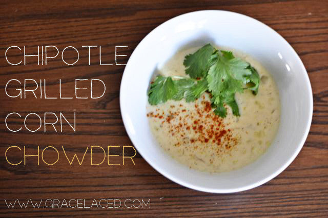 Chipotle Grilled Corn Chowder