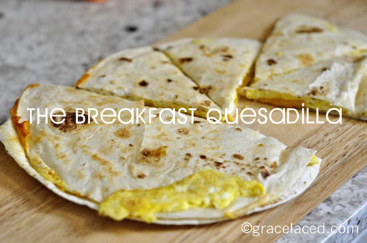 Coming To America and The Breakfast Quesadilla
