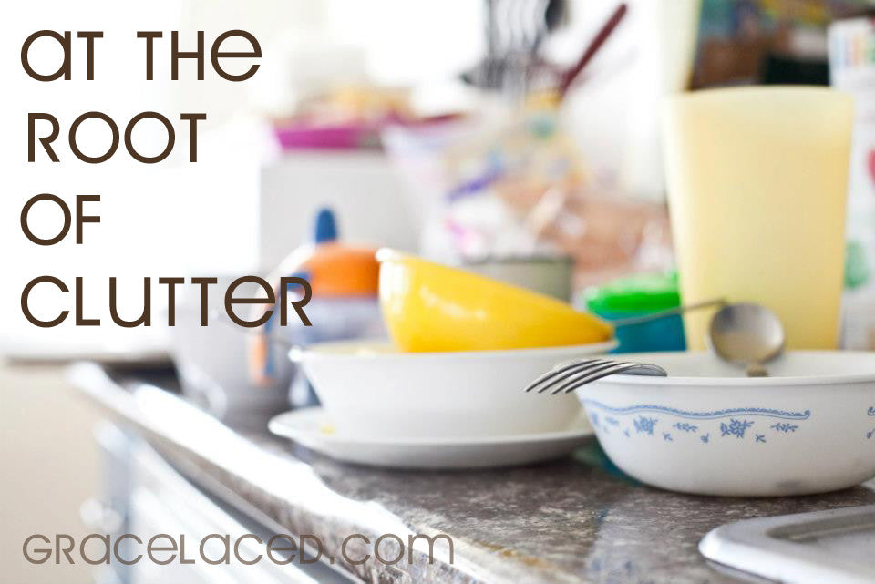 At The Root Of Clutter