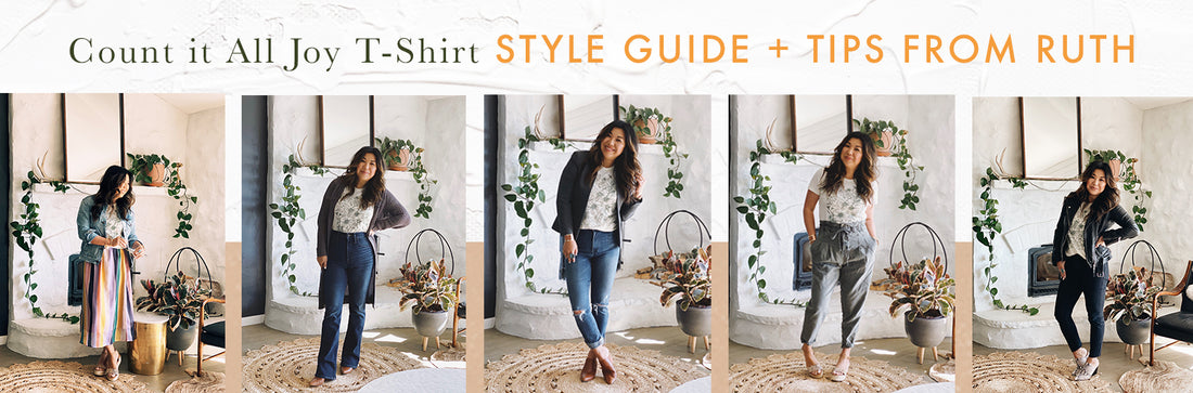 Count it All Joy T-Shirt Style Guide + Tips from Ruth