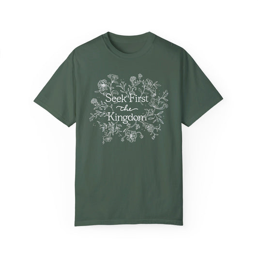 Seek First The Kingdom T-Shirt