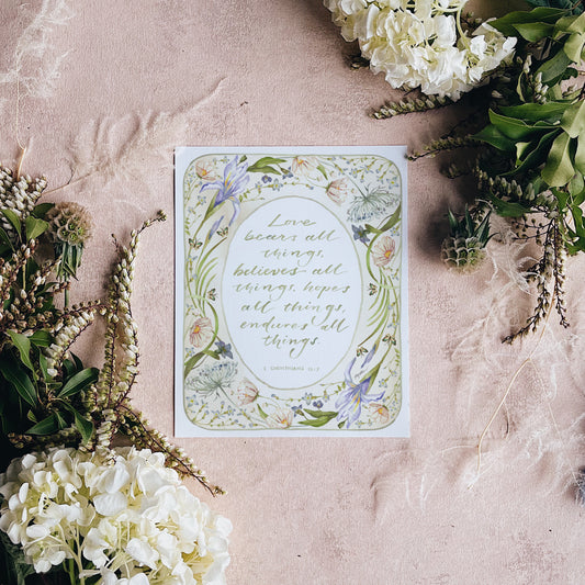 1 Corinthians 13:7 | Love Bears All Things Print