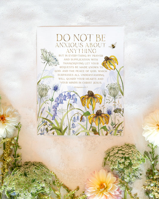 Philippians 4:6-7 | Do Not Be Anxious Print (Wildflowers)