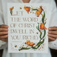 Colossians 3:16 | The Word Of Christ Print
