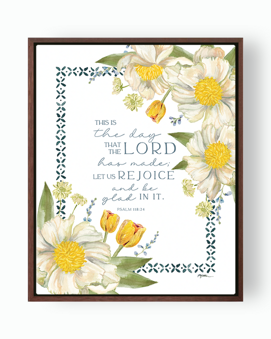 Psalm 118:24 | Let Us Rejoice Canvas
