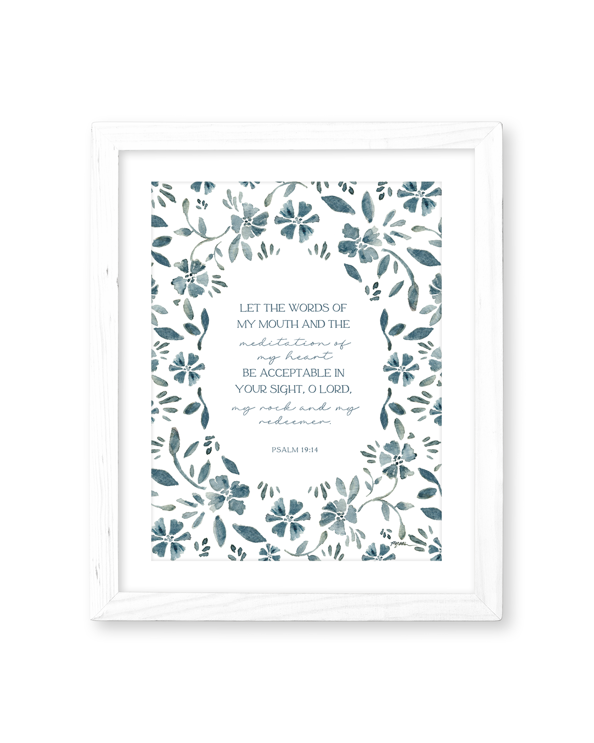 A framed wall art print featuring a botanical floral border in muted blue-gray tones around a central Bible verse from Psalm 19:14. The print is mounted in a white rectangular frame against a clean white background.