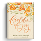 Fields of Joy Book {SIGNED COPY}
